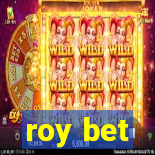 roy bet